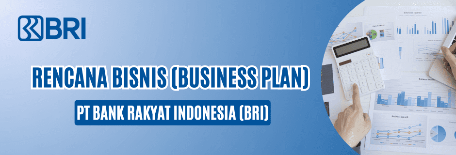 business plan bank rakyat indonesia