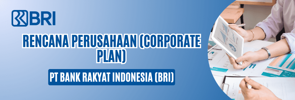 corporate plan bank rakyat indonesia